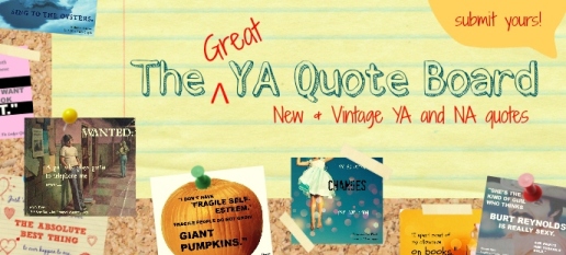 The Great YA Quote Board