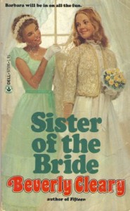 sister of the bride beverly cleary